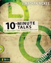 10 Minute Talks libro in lingua di Mckee Jonathan R.