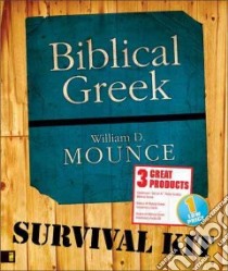 Biblical Greek Survival Kit libro in lingua di Mounce William D.