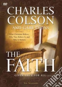 The Faith libro in lingua di Colson Charles, Lyons Gabe