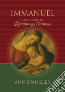 Immanuel libro in lingua di Spangler Ann