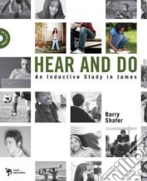 Hear and Do libro in lingua di Shafer Barry
