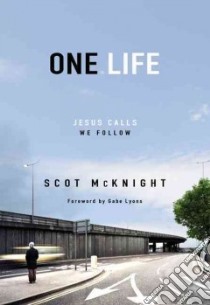 One.Life libro in lingua di McKnight Scot