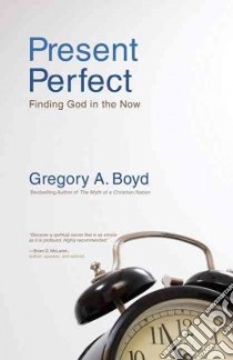 Present Perfect libro in lingua di Boyd Gregory A.