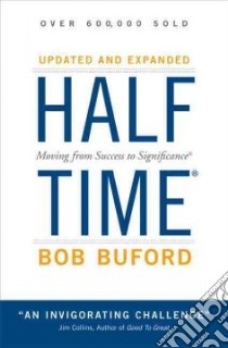 Halftime libro in lingua di Buford Bob
