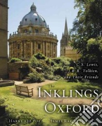 The Inklings of Oxford libro in lingua di Poe Harry Lee, Veneman James Ray (PHT)