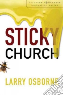Sticky Church libro in lingua di Osborne Larry