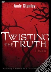 Twisting the Truth libro in lingua di Stanley Andy