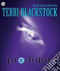 Predator (CD Audiobook) libro in lingua di Blackstock Terri, Campbell Cassandra (NRT)