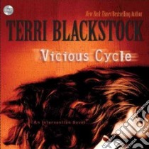 Vicious Cycle libro in lingua di Blackstock Terri, Campbell Cassandra (NRT)