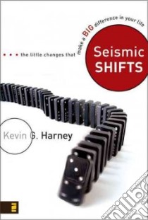 Seismic Shifts libro in lingua di Harney Kevin G.