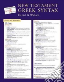 New Testament Greek Syntax libro in lingua di Wallace Daniel B.