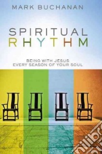 Spiritual Rhythm libro in lingua di Buchanan Mark