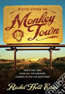 Evolving in Monkey Town libro in lingua di Evans Rachel Held