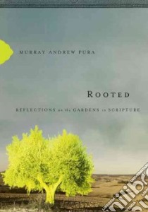 Rooted libro in lingua di Pura Murray Andrew