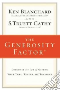 The Generosity Factor libro in lingua di Blanchard Kenneth H., Cathy S. Truett
