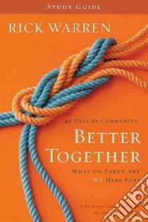 Better Together libro in lingua di Warren Rick