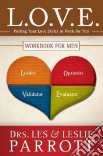 L.O.V.E. Workbook for Men libro in lingua di Parrott Les, Parrott Leslie
