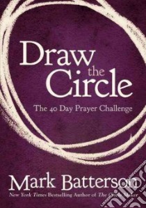 Draw the Circle libro in lingua di Batterson Mark