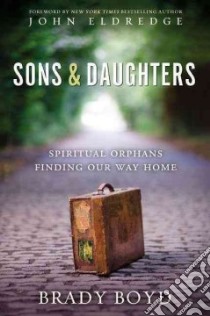 Sons and Daughters libro in lingua di Boyd Brady