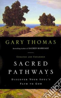 Sacred Pathways libro in lingua di Thomas Gary
