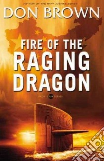 Fire of the Raging Dragon libro in lingua di Brown Don