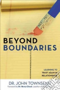 Beyond Boundaries libro in lingua di Townsend John, Cloud Henry (FRW)