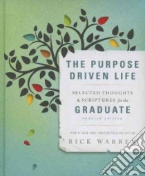 The Purpose Driven Life libro in lingua di Warren Rick