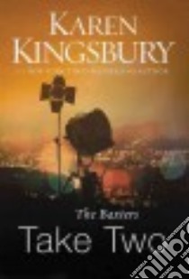 The Baxters Take Two libro in lingua di Kingsbury Karen