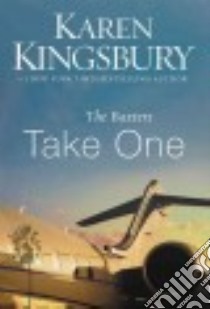 The Baxters Take One libro in lingua di Kingsbury Karen