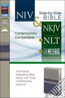 Contemporary Comparative Side-by-Side Bible libro in lingua di Zondervan Publishing House (COR)