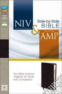 NIV & Amplified Side-By-Side Bible libro in lingua di Zondervan Publishing House (COR)