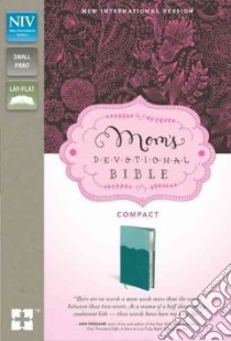 Mom's Devotional Bible libro in lingua di Morgan Elisa (EDT), Zondervan Bibles (COR)