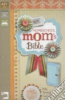 Homeschool Mom's Bible libro in lingua di Zondervan Publishing House (COR)