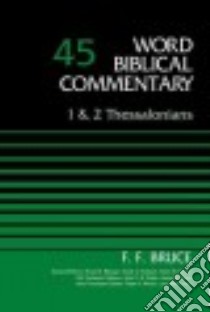 Word Biblical Commentary libro in lingua di Bruce F. F., Metzger Bruce M. (EDT), Hubbard David Allen (EDT), Barker Glenn W. (EDT), Watts John D. W. (EDT)