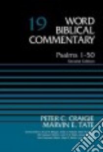 Word Biblical Commentary libro in lingua di Craigie Peter C., Tate Marvin E., Metzger Bruce M. (EDT), Hubbard David A. (EDT), Barker Glenn W. (EDT)