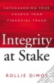 Integrity at Stake libro in lingua di Dimos Rollie