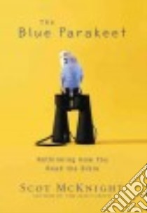 The Blue Parakeet libro in lingua di McKnight Scot