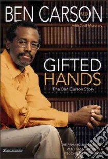 Gifted Hands libro in lingua di Carson Ben, Murphey Cecil