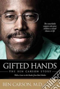 Gifted Hands the Ben Carson Story libro in lingua di Carson Ben, Murphey Cecil
