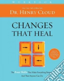 Changes That Heal Workbook libro in lingua di Cloud Henry