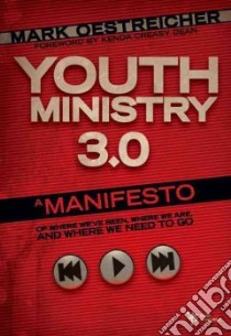 Youth Ministry 3.0 libro in lingua di Oestreicher Mark, Dean Kenda Creasy (FRW)