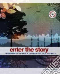 Enter the Story libro in lingua di Novelli Michael
