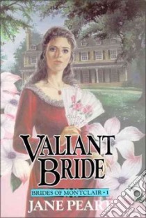 Valiant Bride libro in lingua di Peart Jane