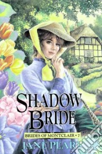 Shadow Bride libro in lingua di Peart Jane