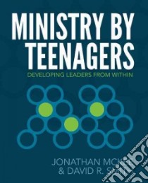 Ministry by Teenagers libro in lingua di McKee Jonathan, Smith David R.