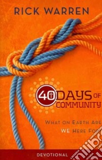 40 Days of Community Study Pack libro in lingua di Warren Rick