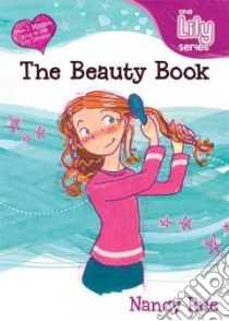 The Beauty Book libro in lingua di Rue Nancy N., Mach Steven (ILT), Mach Steven