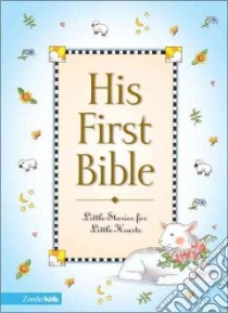 His First Bible libro in lingua di Carlson Melody, Tenud Tish (ILT)