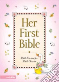Her First Bible libro in lingua di Carlson Melody, Tenud Tish (ILT)