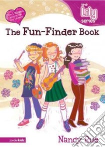 The Fun-Finder Book libro in lingua di Rue Nancy N., Boyer Lyn (ILT)